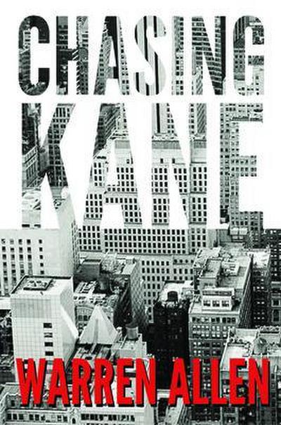 Chasing Kane
