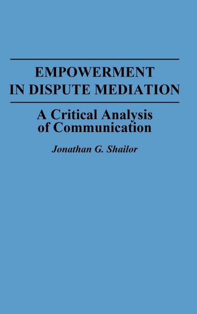 Empowerment in Dispute Mediation