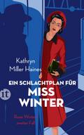 Ein Schlachtplan für Miss Winter
