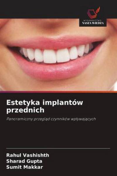 Estetyka implantów przednich