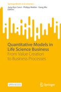 Quantitative Models in Life Science Business