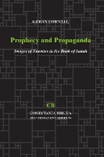 Prophecy and Propaganda