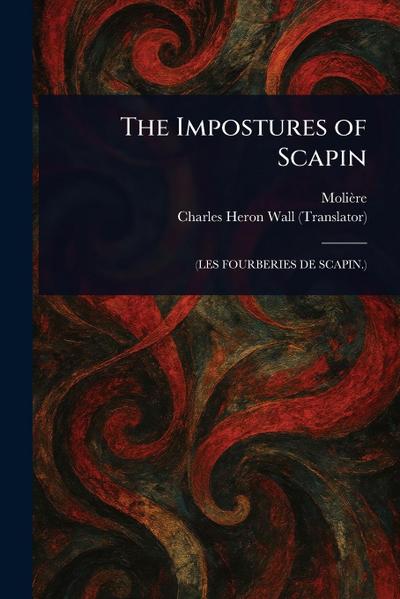 The Impostures of Scapin