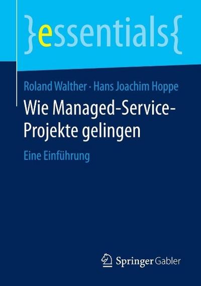 Wie Managed-Service-Projekte gelingen