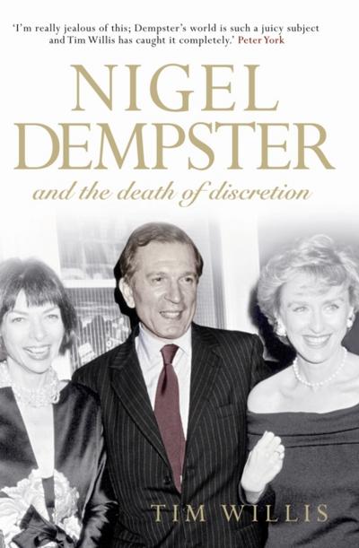 Nigel Dempster and the Death of Discretion