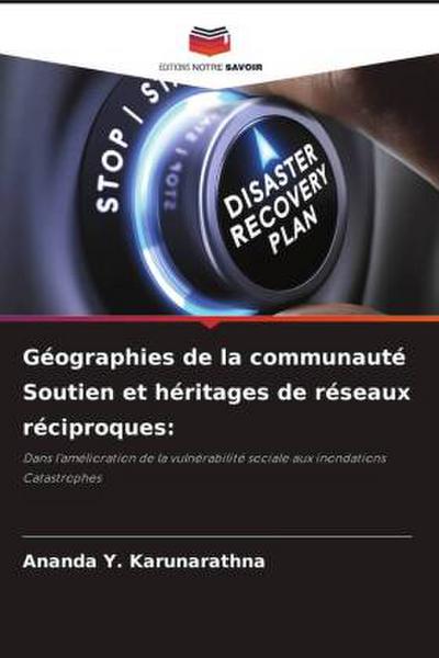 Géographies de la communauté Soutien et héritages de réseaux réciproques: