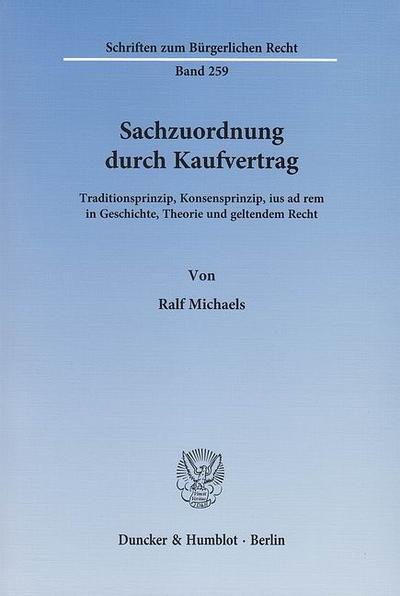 Sachzuordnung durch Kaufvertrag.