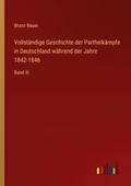 Vollständige Geschichte der Partheikämpfe in Deuts