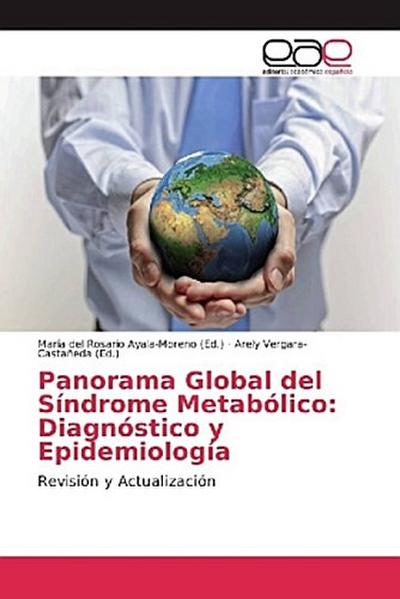 Panorama Global del Síndrome Metabólico: Diagnóstico y Epidemiología
