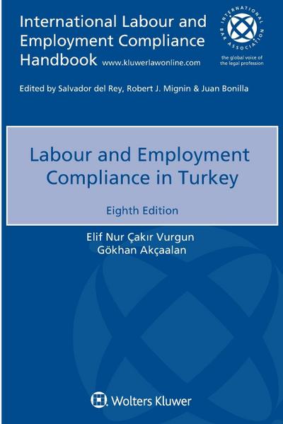 Vurgun, E: Labour and Employment Compliance in Turkey
