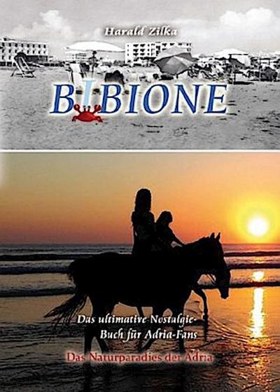 BIBIONE - Das ultimative Fanbuch