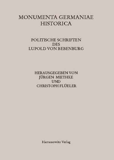 Politische Schriften des Lupold von Bebenburg