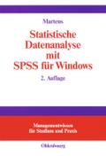 Statistische Datenanalyse mit SPSS für Windows