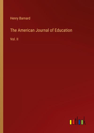 The American Journal of Education