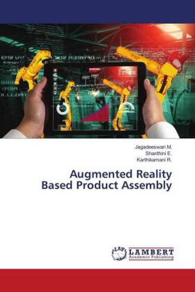 Augmented Reality Based Product Assembly