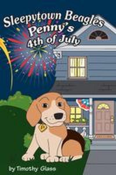 Sleepytown Beagles, Penny’s 4th of July