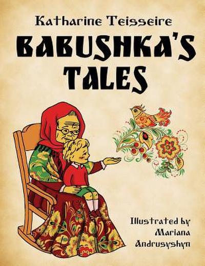 Babushka’s tales