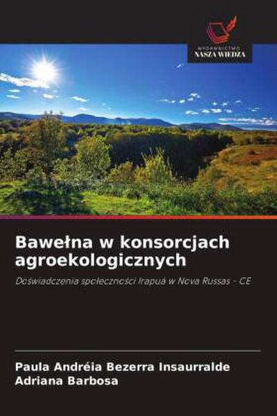 Bawe¿na w konsorcjach agroekologicznych