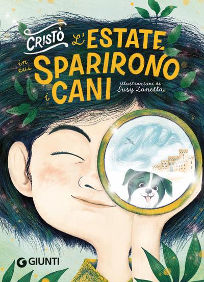 L’ estate in cui sparirono i cani