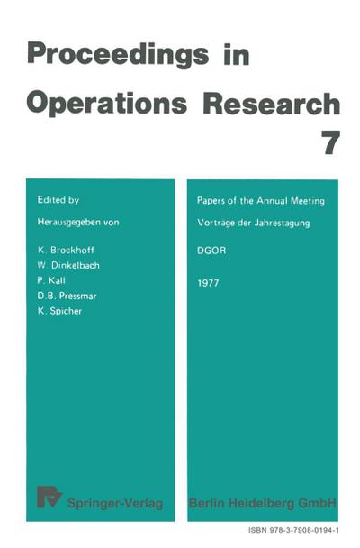 Vorträge der Jahrestagung 1977 / Papers of the Annual Meeting 1977 DGOR