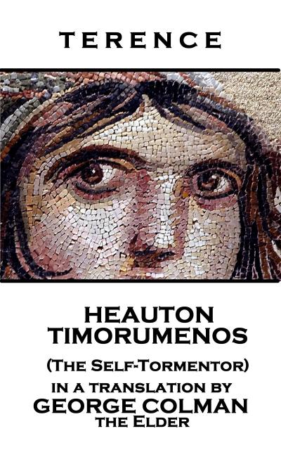 Heauton Timorumenos (The Self-Tormentor)