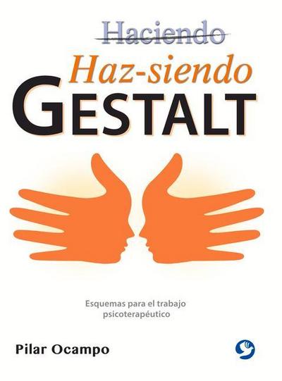 Haz-Siendo Gestalt