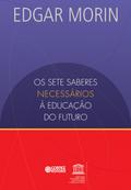 Os setes saberes necessários  à educação do futuro