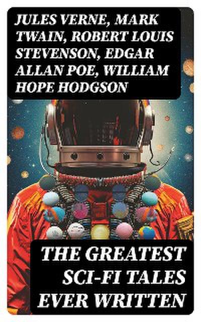 The Greatest Sci-Fi Tales Ever Written