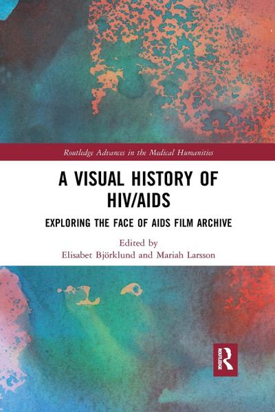 A Visual History of HIV/AIDS