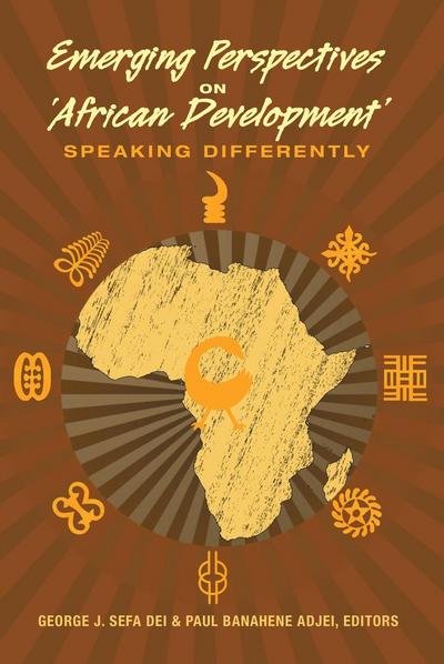 Emerging Perspectives on ¿African Development¿