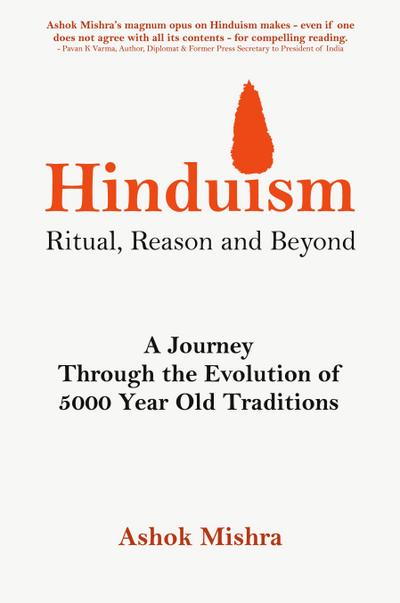 Hinduism - Ritual, Reason and Beyond