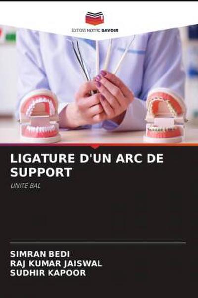 LIGATURE D’UN ARC DE SUPPORT
