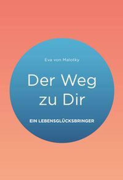 Der Weg zu Dir