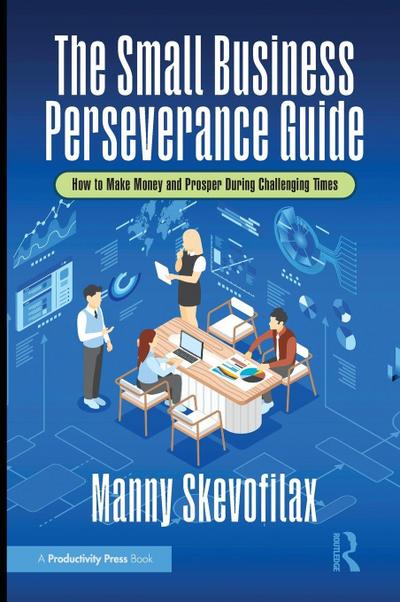 The Small Business Perseverance Guide