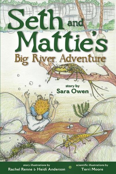 Seth and Mattie’s Big River Adventure