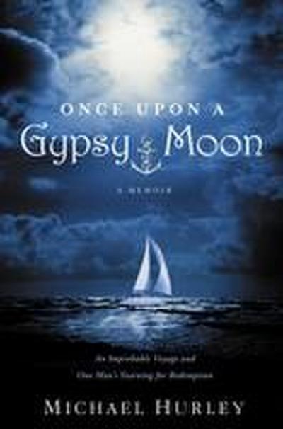 Once Upon a Gypsy Moon