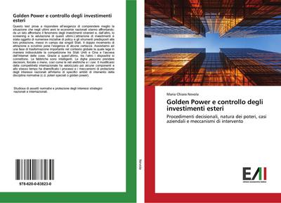 Golden Power e controllo degli investimenti esteri