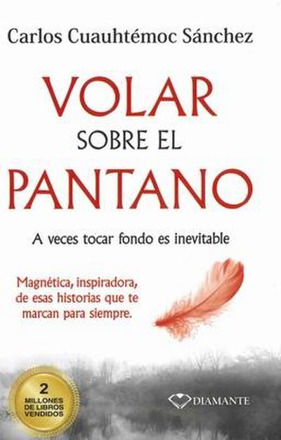Volar Sobre El Pantano -V2*