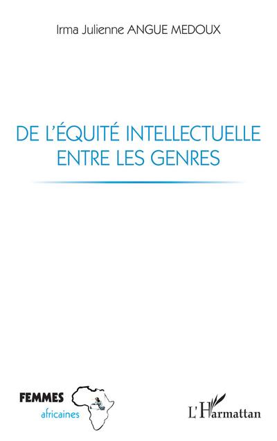 De l’équité intellectuelle entre les genres