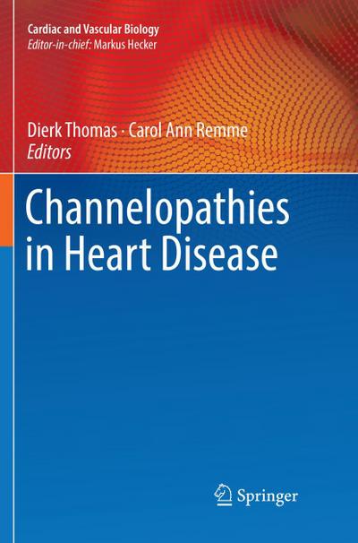Channelopathies in Heart Disease