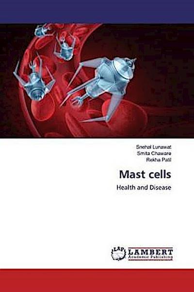 Mast cells