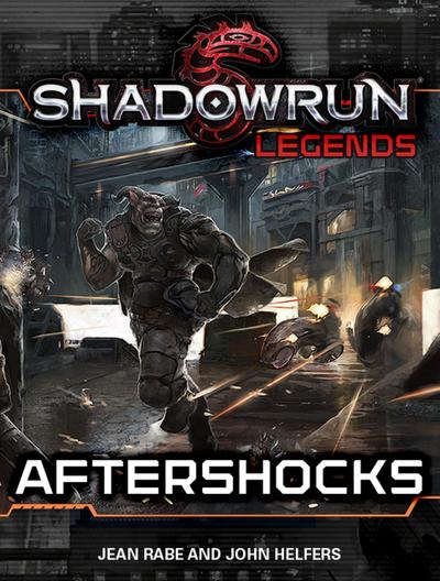 Shadowrun Legends: Aftershocks