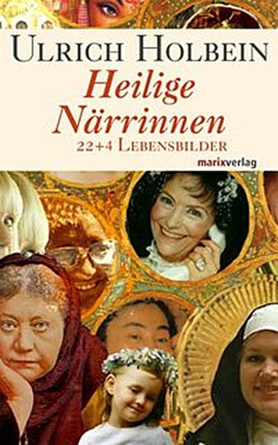 Heilige Närrinnen