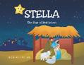 Stella: The Star of Bethlehem