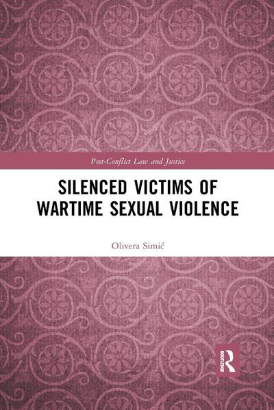 Silenced Victims of Wartime Sexual Violence