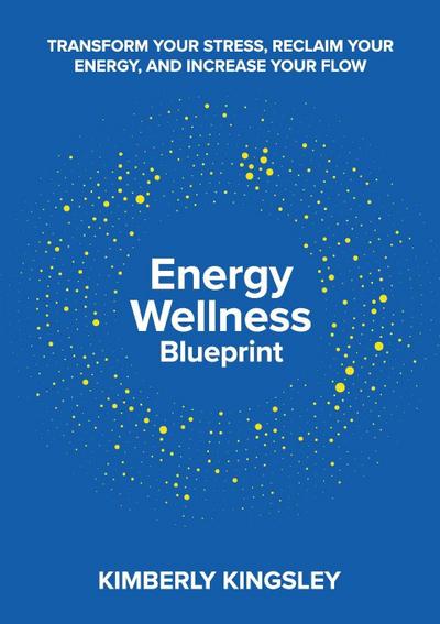 Energy Wellness Blueprint