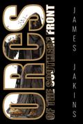 Orcs of the Southern Front (Heroes of Summervale, #5)