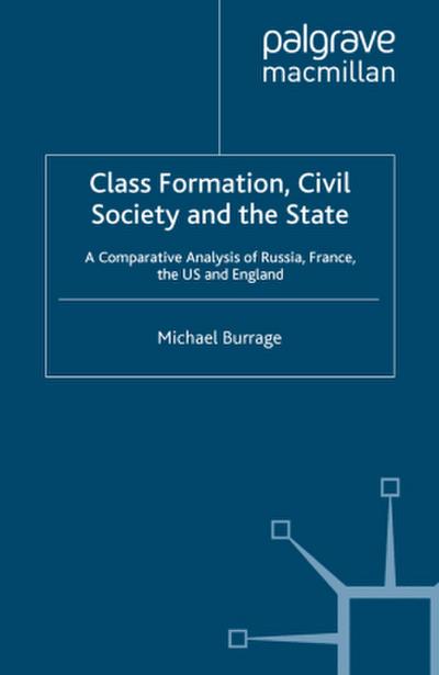 Class Formation, Civil Society and the State