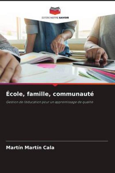 École, famille, communauté