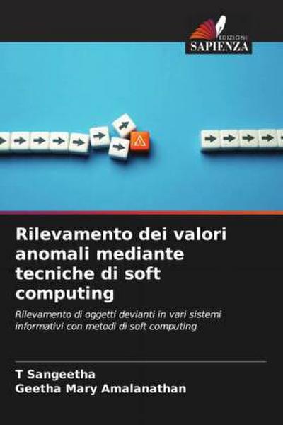 Rilevamento dei valori anomali mediante tecniche di soft computing